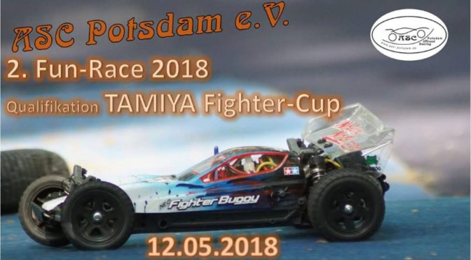 2. Fun Race 2018 und Qualifikationslauf zum TAMIYA Fighter Cup 2018