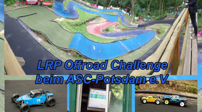 LRP Offroad Challenge am 19./ 20.05.2018 beim ASC-Potsdam