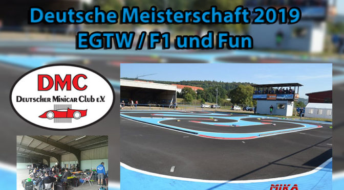 Deutsche Meisterschaft EGTW / F1 mit FUN-Klasse 2019 beim RCCT Münden