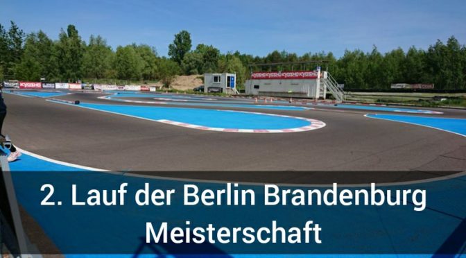 2.Lauf zur Berlin Brandenburg Meisterschaft beim RC-Speedracer