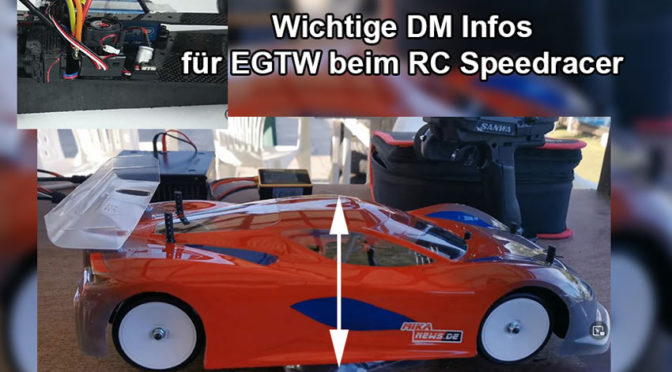 Wichtige Info zur DM EGTW und F1 beim RC-Speedracer