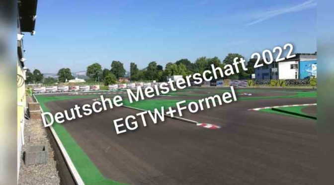 Deutsche Meisterschaft 2022 Elektro 1:10 Tourenwagen + F1