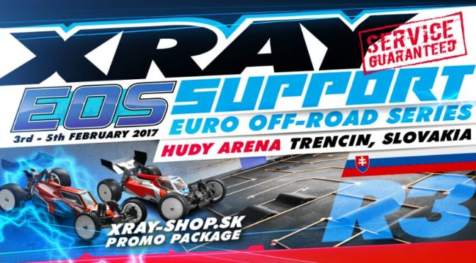 XRAY support @ EOS Slovakia R3