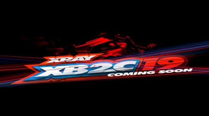 XRAY XB2C’2019 kommt demnächst