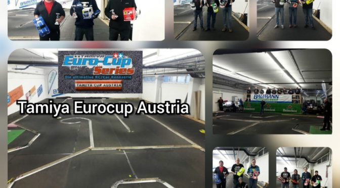 Rennbericht: Tamiya Eurocup Austria/Halle Amstetten