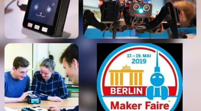 Maker Faire Berlin 2019 – Die Community wächst weiter!