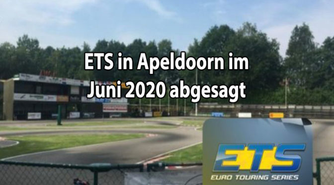 Das ETS in Apeldoorn / Niederlande im Juni wurde abgesagt