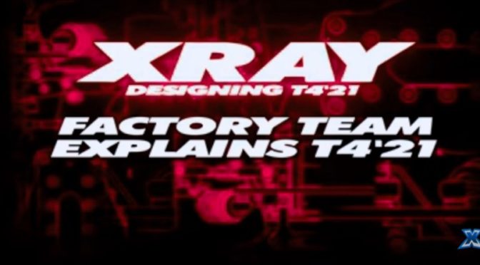 XRAY T4’21 Pre-Release – Das Werksteam gewährt erste Einblicke über den T4’21