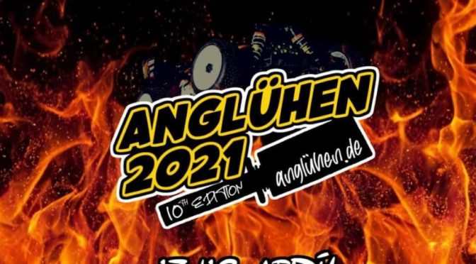 Anglühen 2021 – Save the date