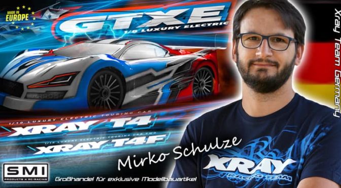 Mirko Schulze – Viel Erfolg bei Xray Team Germany