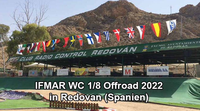 IFMAR WM 1/8 Offroad in Redovan / Spanien