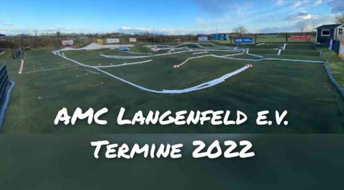 Neues vom AMC Langenfeld: Die Strecke ist vorbereitet, die Termine für 2022 stehen