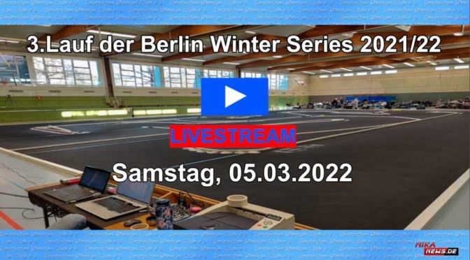 Livestream vom dritten Lauf der BERLIN-WINTER-SERIES 2021/22