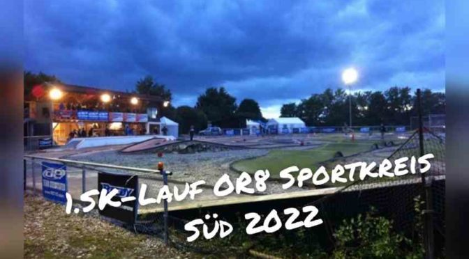 1.SK-Lauf OR8 Sportkreis Süd 2022 beim MC Welden
