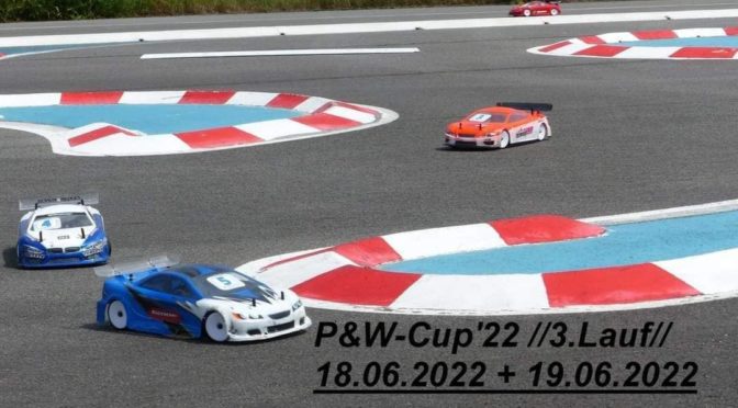 P&W Cup 2022 – Lauf 3 beim ERC-Racing e. V.
