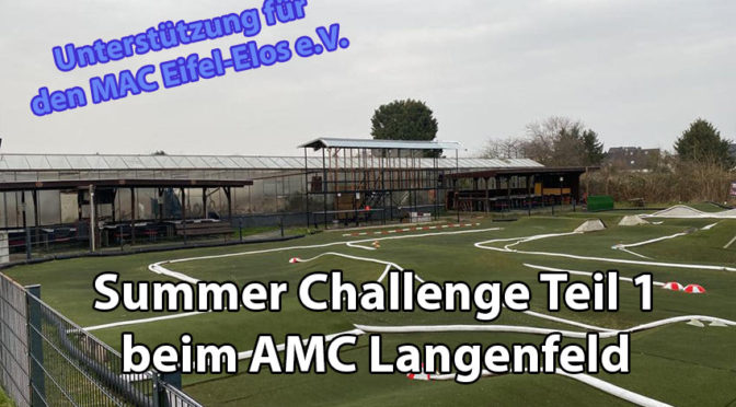 Unterstützung für den MAC Eifel-Elos – Summer Challenge Teil 1 in Langenfeld
