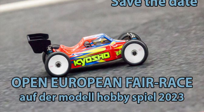 OPEN EUROPEAN FAIR-RACE auf der modell hobby spiel 2023