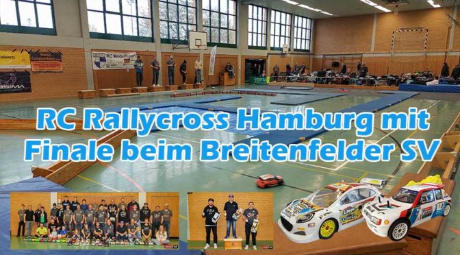 Großes Finale und letzter Lauf der RC Rallycross Hamburg in Breitenfelde