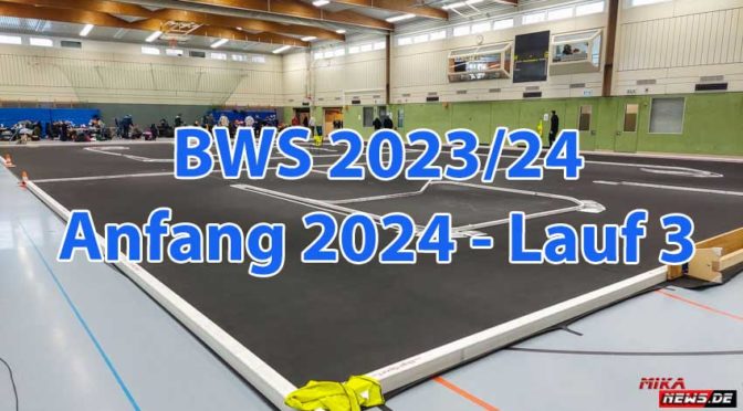 BWS Lauf 3 startet Anfang 2024