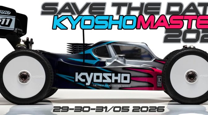 SAVE THE DATE! — KYOSHO MASTERS 2026