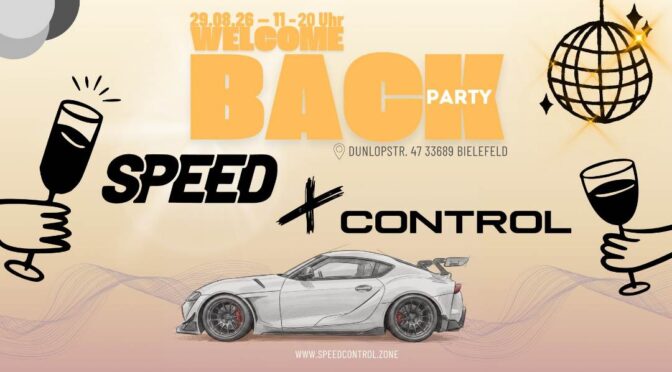 Welcome Back Party: Speed meets Control